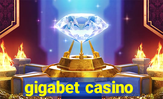 gigabet casino